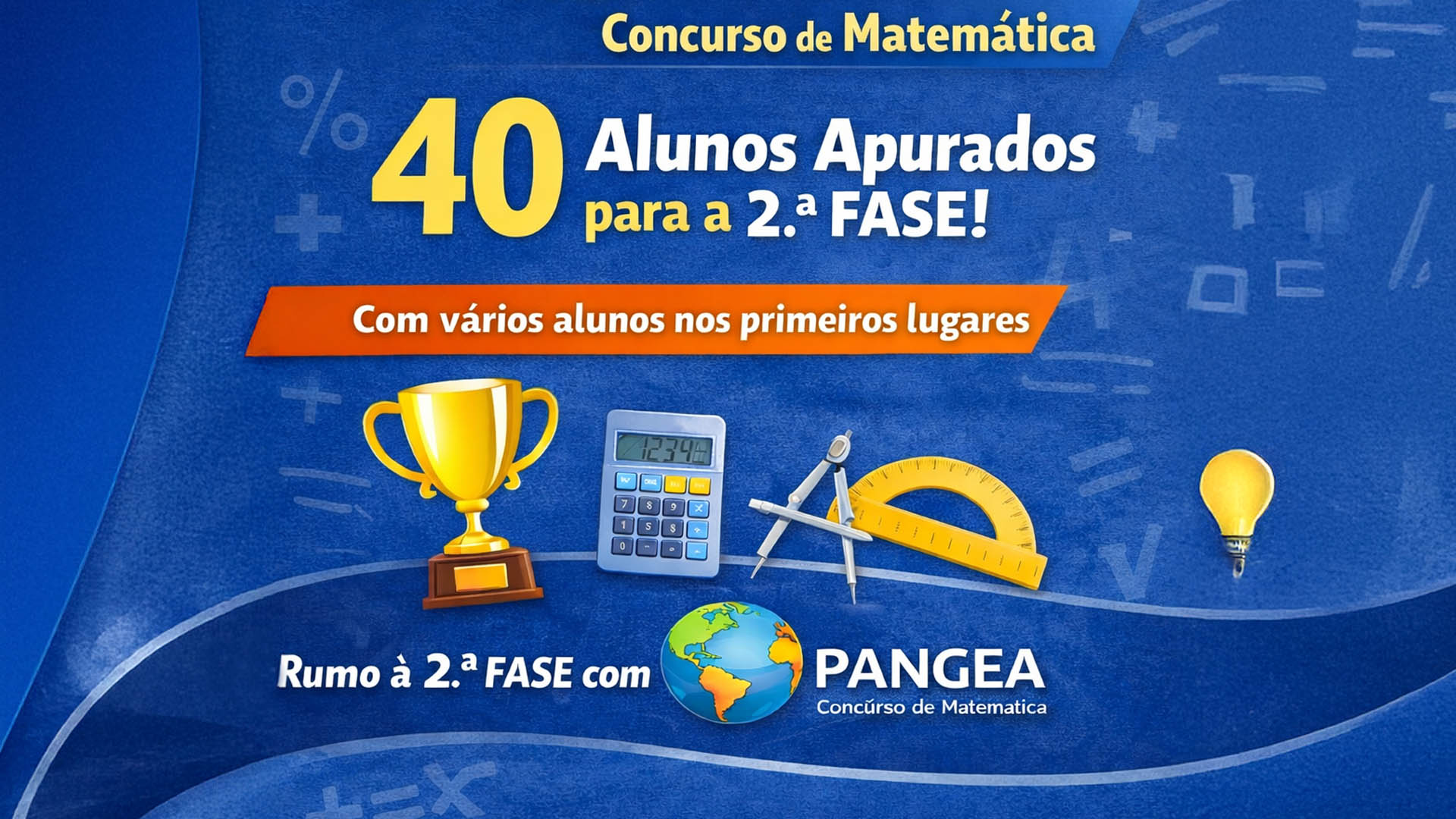 40 alunos apurados para a 2.ª fase da Pangea